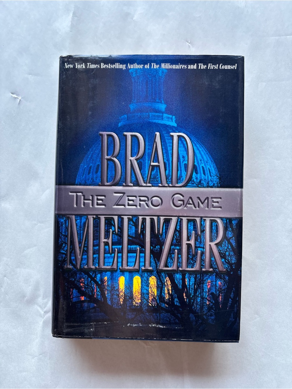 Brad Meltzer The Zero Game (2004) Hardcover Novel w/ Dust Jacket Thriller